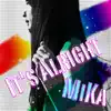 MIKA - It's Alright - EP