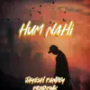 Jayesh Pandey - Hum Nahi - Single